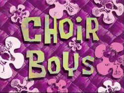 Choir Boys