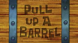 Pull Up A Barrel