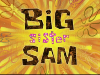 Big Sister Of ScumBob.png