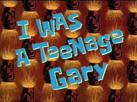 Titlecard_I_Was_a_Teenage_Gary.jpg