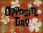 spongebob - Opposite Day