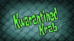 Kwarantined Krab
